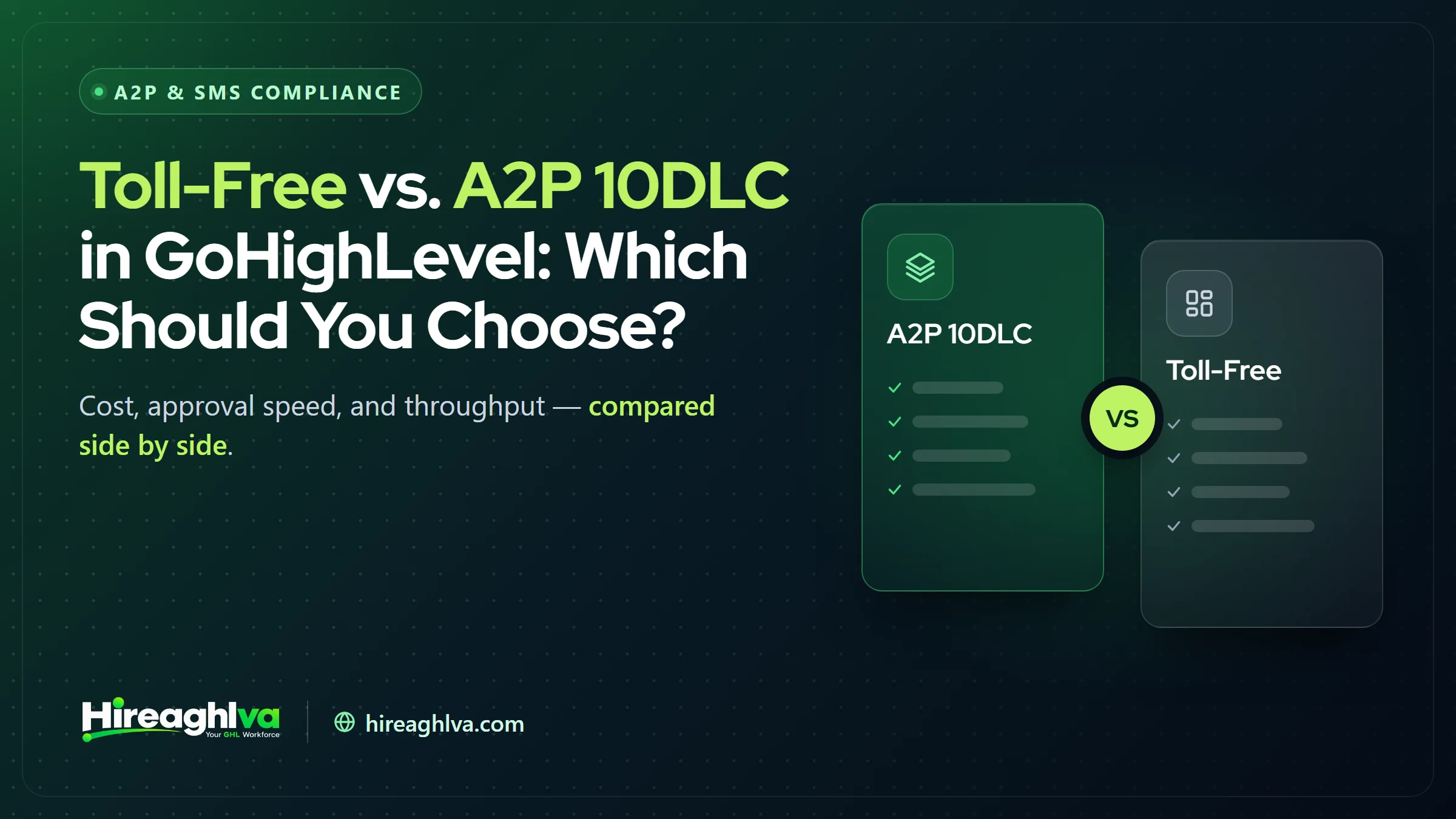 Comparison of toll-free SMS verification and A2P 10DLC registration in GoHighLevel